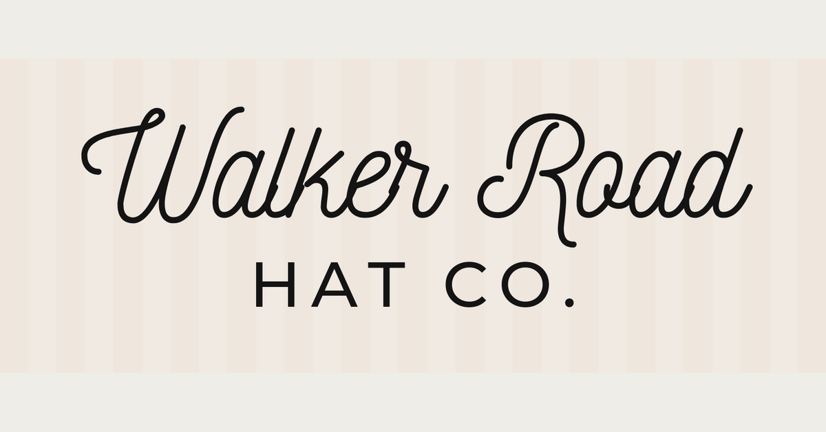 About Us Walker Road Hat Co